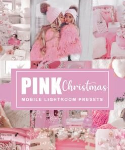 Pink Christmas Lightroom Mobile Presets