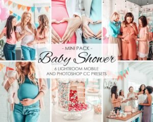 Baby Shower Lightroom Presets Mobile Presets Desktop Presets Family Presets