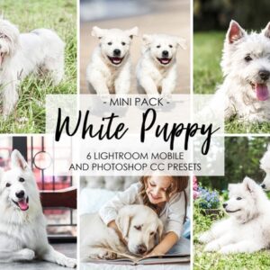 Dog Mobile Presets White Lightroom Presets Puppy Animal Presets Pet Blogger Presets Lightroom Desktop Presets