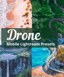 Drone Presets Travel Presets Drone Photography