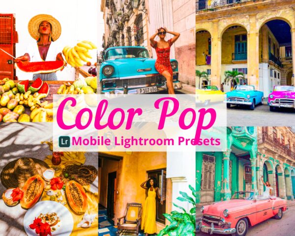 Color Pop Presets Blogger Presets Mobile presets Vibrant presets