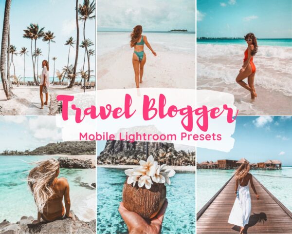 Travel Blogger Presets Iphone Presets Mobile Presets Instagram Filters